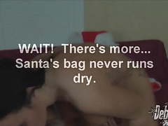 Santa clause is cumming in my mouth tubes